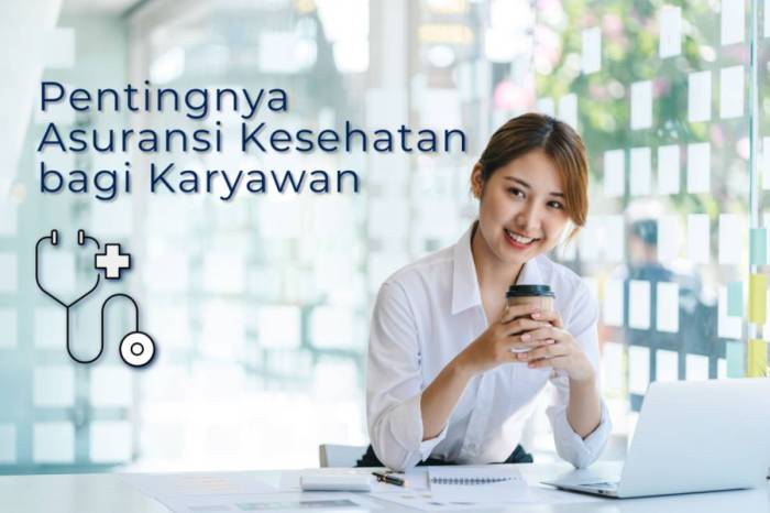 Kesehatan asuransi manfaat Manfaat Asuransi Kesehatan untuk Karyawan: Apa yang Harus Diketahui?